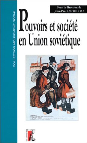 Beispielbild fr Pouvoirs et socit en Union sovitique zum Verkauf von Ammareal