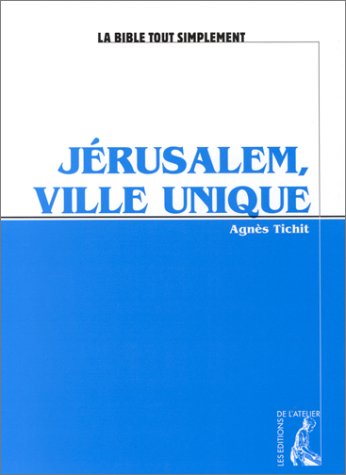 Beispielbild fr Jrusalem, ville unique zum Verkauf von Ammareal
