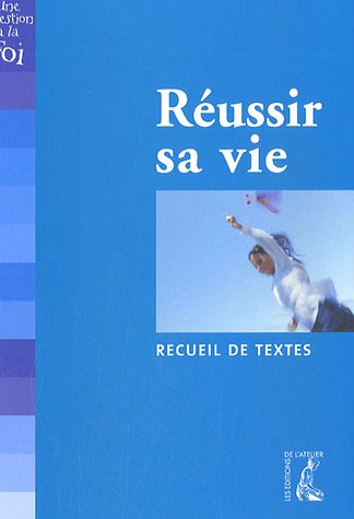 9782708239036: REUSSIR SA VIE (RECUEIL DE TEXTES) (0)