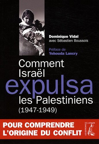 9782708240599: Comment Isral expulsa les Palestiniens - 1947-1949