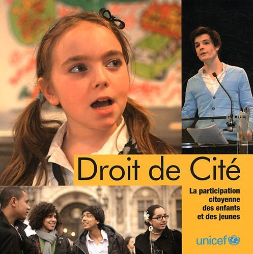 Beispielbild fr Droit de Cit. La participation citoyenne des enfants et des jeunes zum Verkauf von Ammareal