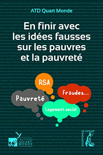 Beispielbild fr En finir avec les ides fausses sur les pauvres et la pauvret zum Verkauf von Librairie Th  la page