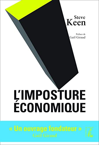 Beispielbild fr L' imposture  conomique - Pr face Gaël Giraud zum Verkauf von WorldofBooks