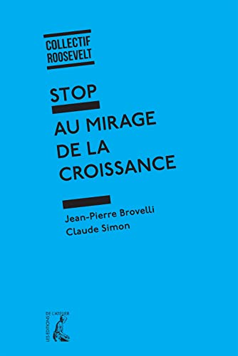 9782708243040: Stop au mirage de la croissance (0)