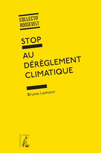 Beispielbild fr stop au dereglement climatique (0) zum Verkauf von Ammareal
