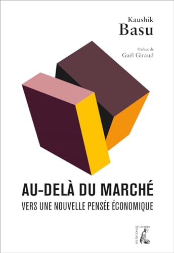 Beispielbild fr Au del du march : Vers une nouvelle pense conomique zum Verkauf von medimops