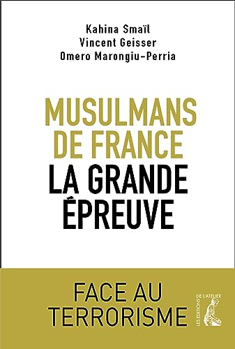 Stock image for musulmans de france, la grande epreuve (0) for sale by Ammareal