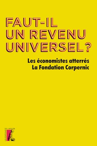 Stock image for Faut-Il un Revenu Universel ? for sale by Ammareal