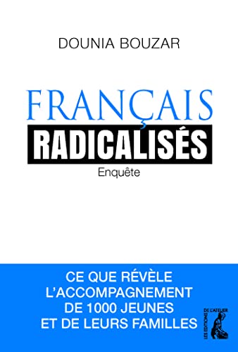 9782708245778: Franais radicaliss: Enqute : ce que rvle l'accompagnement de 1000 jeunes et de leurs familles