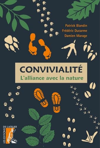 Beispielbild fr Convivialit: L'alliance avec la nature zum Verkauf von Ammareal