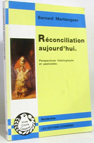 Imagen de archivo de Rconciliation aujourd'hui a la venta por Librairie Th  la page