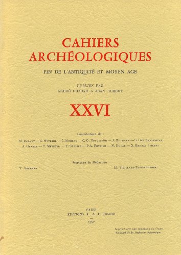 9782708400108: Cahiers archeologiques. fin de l'antiquite et moyen age. numero 26