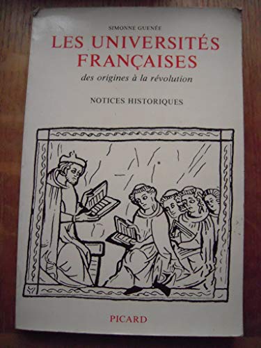 Stock image for Les Universites Francaises des origines a la revolutions for sale by Zubal-Books, Since 1961