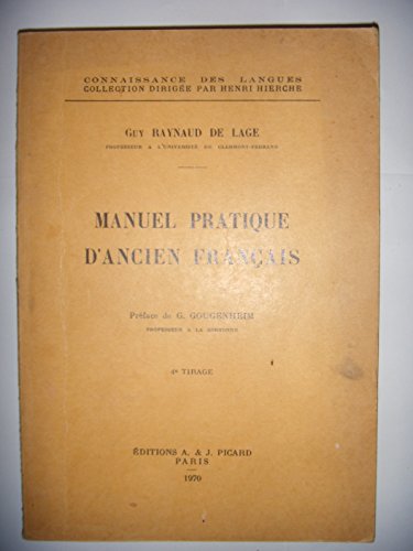 Beispielbild fr Manuel pratique d'ancien franais zum Verkauf von medimops