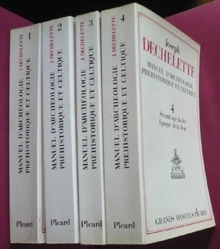 MANUEL D'ARCHEOLOGIE PREHISTORIQUE ET CELTIQUE, 1: ARCHEOLOGIE PREHISTORIQUE [1928, REPRINT]