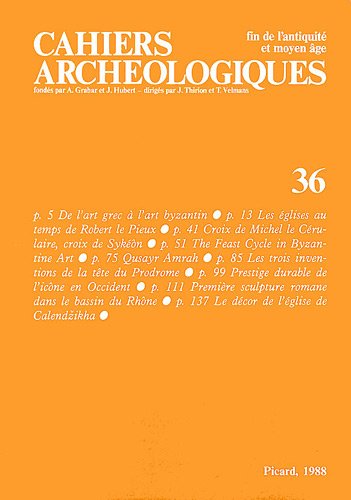 9782708403598: Cahiers archologiques. Fin de l'Antiquit et Moyen Age. Numro 36.