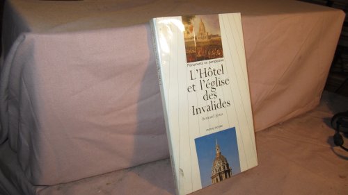 Imagen de archivo de L'htel et l'glise des Invalides a la venta por Ammareal