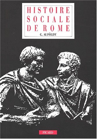 9782708404021: Histoire sociale de Rome