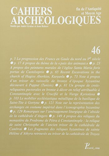 9782708405479: Cahiers archologiques. Fin de l'Antiquit et Moyen Age. Numro 46.
