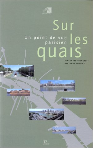 Beispielbild fr Sur les quais.: Un point de vue parisien. zum Verkauf von Books From California