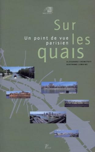 Imagen de archivo de Sur les quais.: Un point de vue parisien. a la venta por Books From California