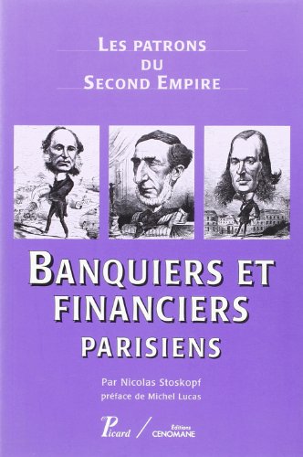 Stock image for banquiers et financiers parisiens for sale by Better World Books: West