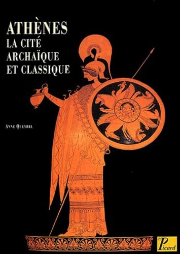 9782708406988: Athnes: La cit archaque et classique du VIIIe sicle  la fin du Ve sicle