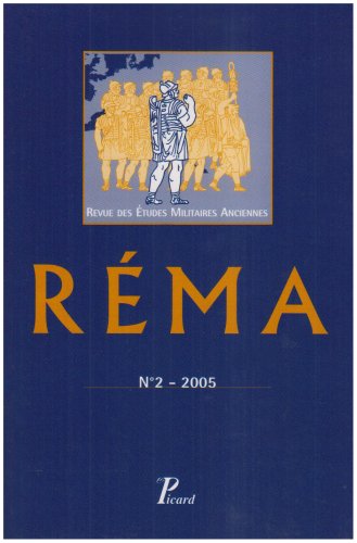 Beispielbild fr Rema, Revue Des tudes Militaires Anciennes, N 2 zum Verkauf von RECYCLIVRE