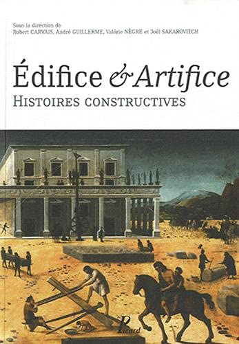 Imagen de archivo de Edifice & Artifice : Histoires constructives a la venta por Revaluation Books