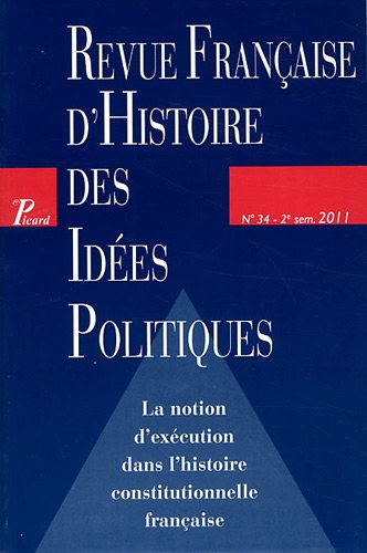 9782708409125: Revue franaise d'histoire des ides politiques - 34