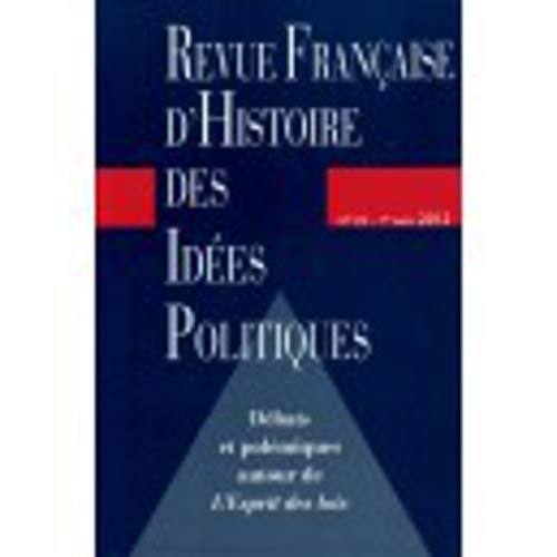 Beispielbild fr Revue franaise d'Histoire des ides politiques, N 35, 1er semestre : Dbats et polmiques autour de L'Esprit des lois [Broch] Girolamo Imbruglia; Denis de Casabianca; Federico Bonzi; Myrtille Mricam-Bourdet et Collectif ss la direct de Guillaume Bacot zum Verkauf von BIBLIO-NET