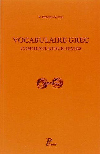 9782708409279: Vocabulaire grec, comment et sur les textes -- fermeture et bascule vers 9782708410534