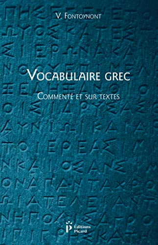 Stock image for Vocabulaire grec, comment et sur textes for sale by Gallix
