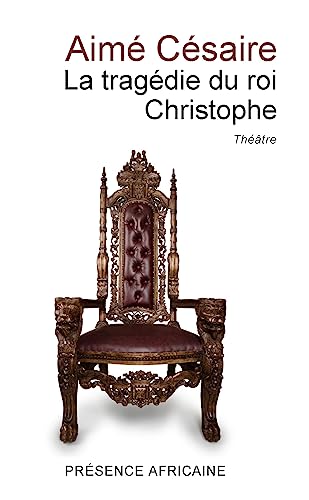 Imagen de archivo de LA Tragedie Du Roi Christophe (French Edition) a la venta por Blue Vase Books