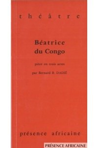 Stock image for Beatrice Du Congo Piece En Trois Actes for sale by Book House in Dinkytown, IOBA