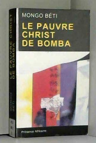 Stock image for Le pauvre Christ de Bomba: [e crits] (French Edition) for sale by ThriftBooks-Atlanta
