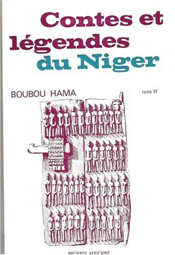 9782708703308: Contes et lgendes du Niger : Tome 6
