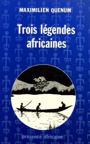 Beispielbild fr Trois lgendes africaines zum Verkauf von Ammareal