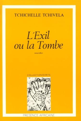 Imagen de archivo de L'Exil ou la Tombe a la venta por Ammareal