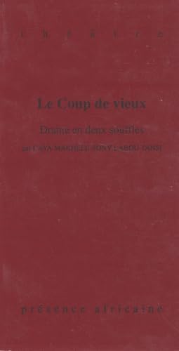 9782708705104: Le coup de vieux: Drame en deux souffles