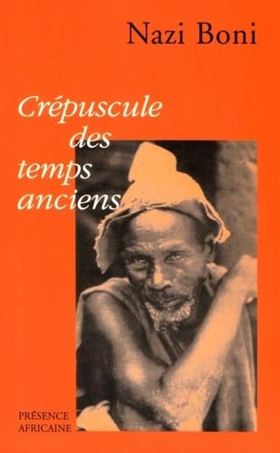 Beispielbild fr CREPUSCULE DES TEMPS ANCIENS (French Edition) zum Verkauf von GF Books, Inc.