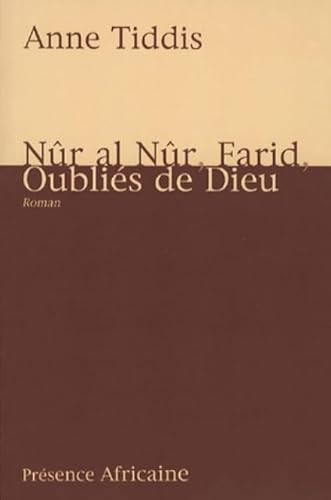 Stock image for Nr al nr, Farid, oublis de Dieu for sale by medimops