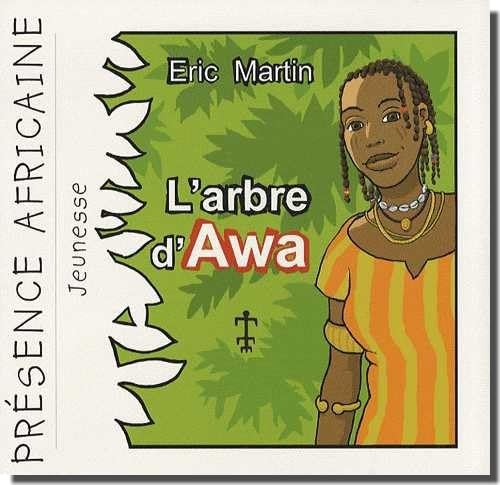 Stock image for L'Arbre d'Awa for sale by Ammareal