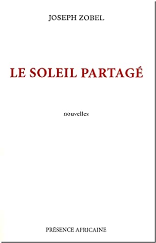 Stock image for LE SOLEIL PARTAGÉ for sale by Gallix
