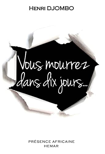 Stock image for Vous Mourrez Dans Dix Jours for sale by Librairie Le Lieu Bleu Paris