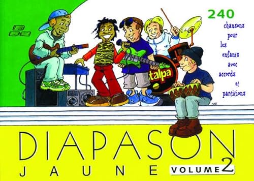 9782708880658: Diapason Jaune: Tome 2, Carnet de 240 chants avec partitions et accords