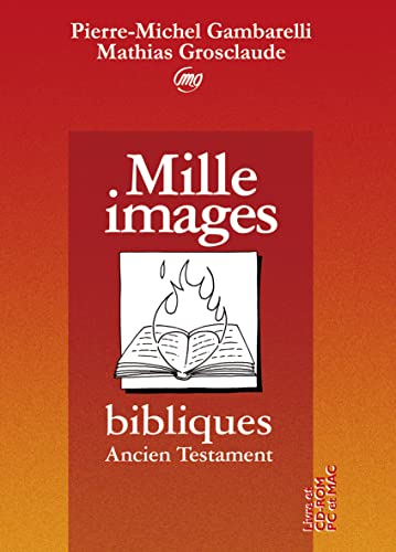 9782708881211: Mille images bibliques: Ancien Testament