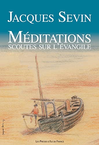 Beispielbild fr Mditations Scoutes Sur l'Evangile zum Verkauf von medimops