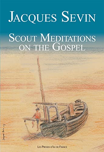 Imagen de archivo de Scout Mditations on the Gospel a la venta por Chapitre.com : livres et presse ancienne