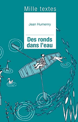 Beispielbild fr Des ronds dans l'eau [Broch] Humenry, Jean; Mheut, Sylvie; Bayart, Laurent et Kempf, Juliette zum Verkauf von BIBLIO-NET